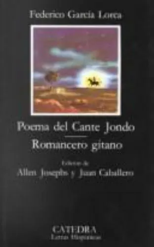 Poema del Cante Jondo; Romancero Gitano by Garcia Lorca, Federico