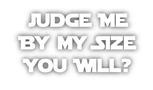 Autocollant vinyle personnalisé Judge Me By My Size You Will Yoda Star Wars Smart Car Mini 6 pouces 2