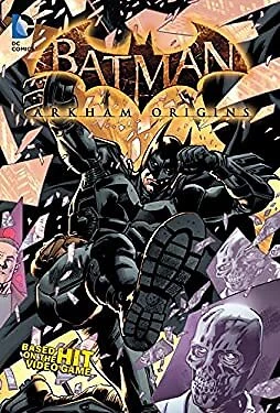 Batman - Arkham Origins Hardcover Adam, Hannah, Frank Beechen