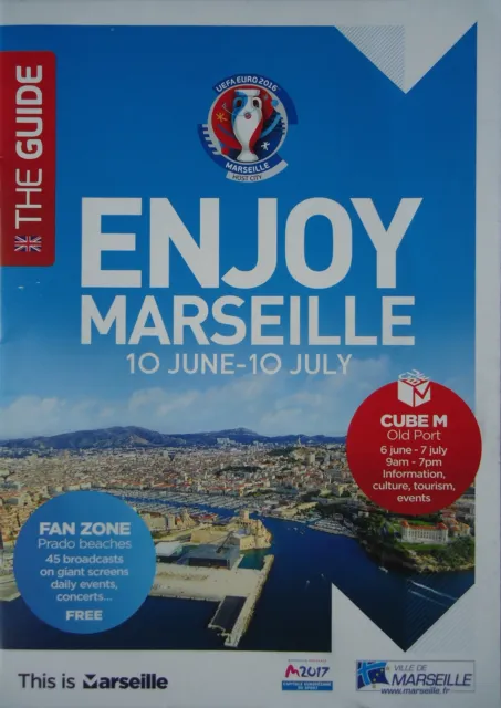 The Guide UEFA Euro 2016 France Enjoy Marseille