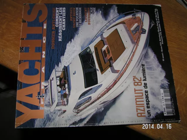 Yachts France n°126 Dossier anti crise Moonen 97Bandido 75 Princess V78