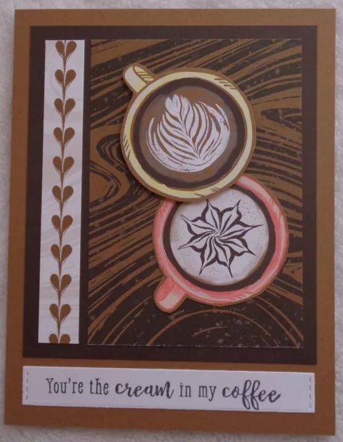 Stampin Up! Card Kit COFFEE Theme  YOU are the CREAM in my Coffee A LITTLE LATTE