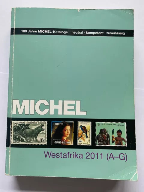 Michel-Katalog Westafrika 2011 (A – G) - Überseekatalog Band 5, Teil 1