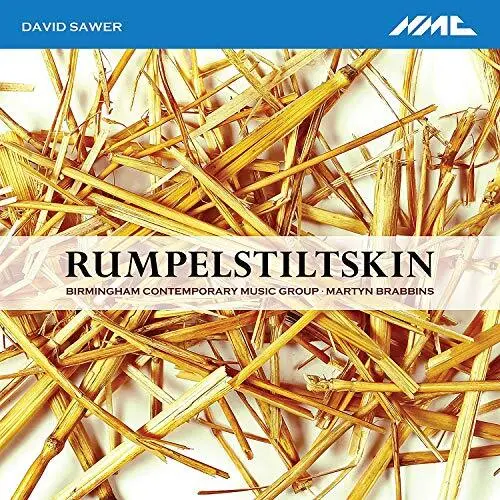 David Sawer: Rumpelstiltskin - David S... - David Sawer: Rumpelstiltskin CD 18LN