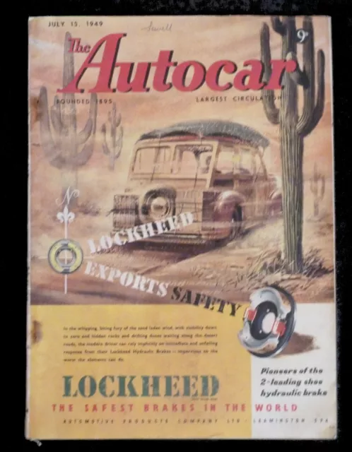 The AUTOCAR Magazine ~ 15th July 1949