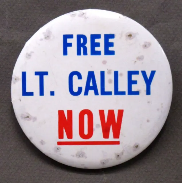 circa 1968 FREE LT. CALLEY NOW 3.5" pro-Vietnam War pinback button ^