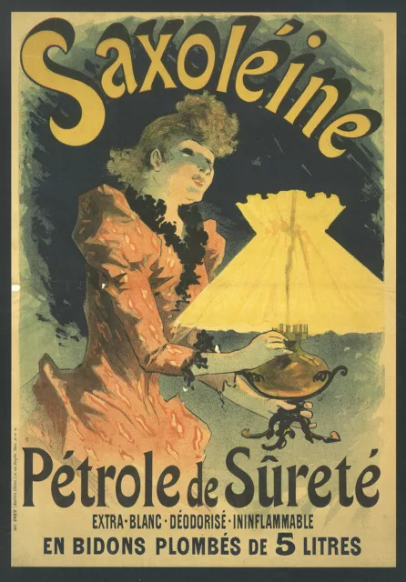 Saxoleine Petrole de Surete 1891 Jules Cheret Licht Kunstdruck Werbung 948