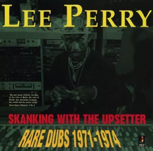 Lee 'Scratch' Perry Skanking With the Upsetter: Rare Dubs 1971-1974 (Vinyl)