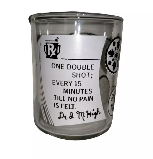 Double Shot Every 15 Min Till No Pain Felt PA Dutch Country Glass Hex Signs