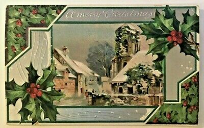 Antique Postcard Christmas Greetings, Embossed, Winter Scene, Holly c 1908