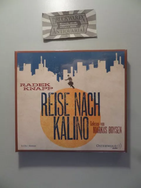 Reise nach Kalino. ungekürzte Lesung. [6 Audio CDs]. Regie: Margrit Osterwold Kn