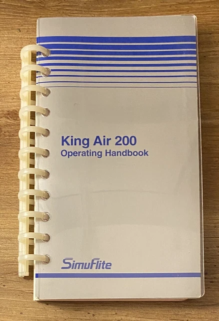 King Air 200 (late) Operating Handbook - SimuFlite