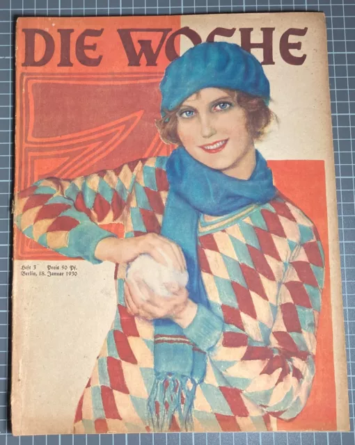 Die Woche • Ausgabe 18. Januar 1930• dem Alter entsprechend gut erhalten