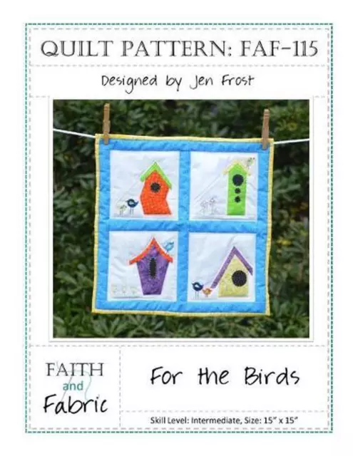 For the Birds: Bird House Quilt Pattern by Jen Frost (English) Paperback Book