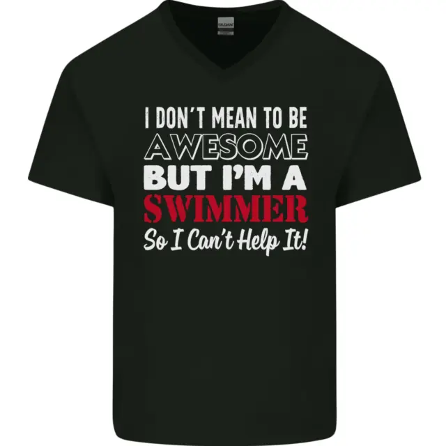 T-shirt nuoto da uomo scollo a V cotone I Dont Mean Im a Swimmer