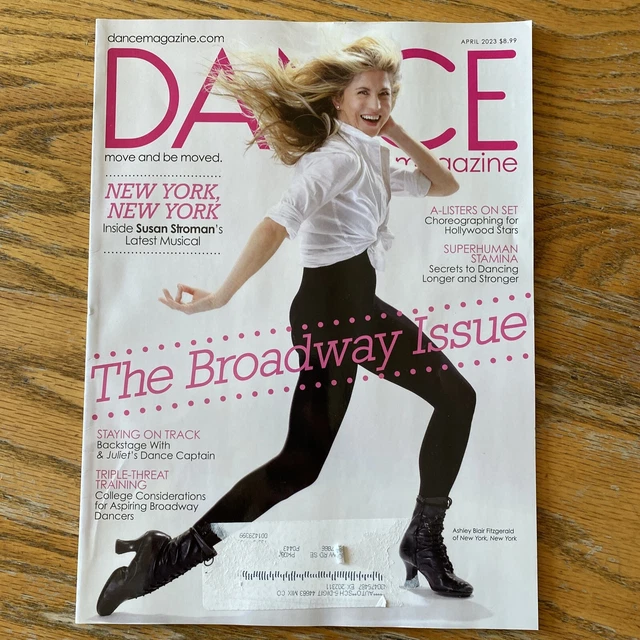 DANCE MAGAZINE APRIL 2023 The Broadway Issue Susan Stroman Musical
