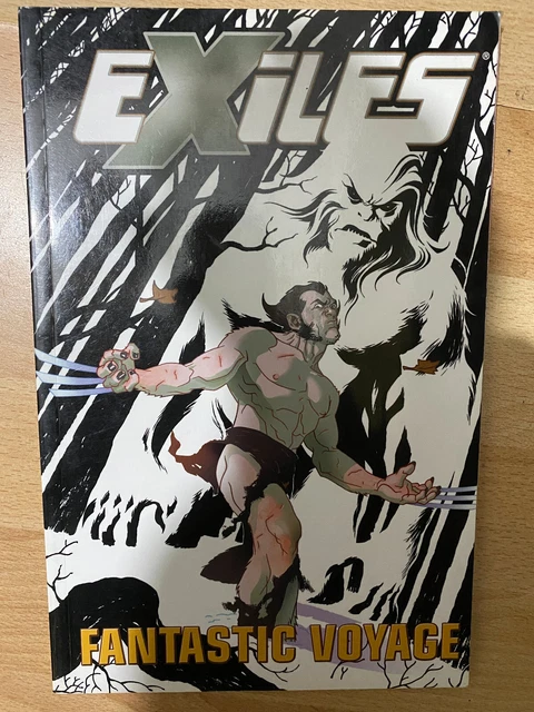 Exiles Fantastic Voyage Paperback TPB Graphic Novel Marvel Comics