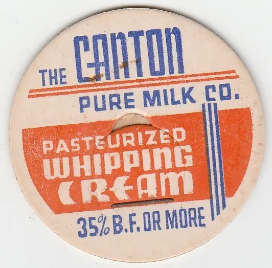 Milk Bottle Cap. The Canton Pure Milk Co. Canton, Oh. Dairy