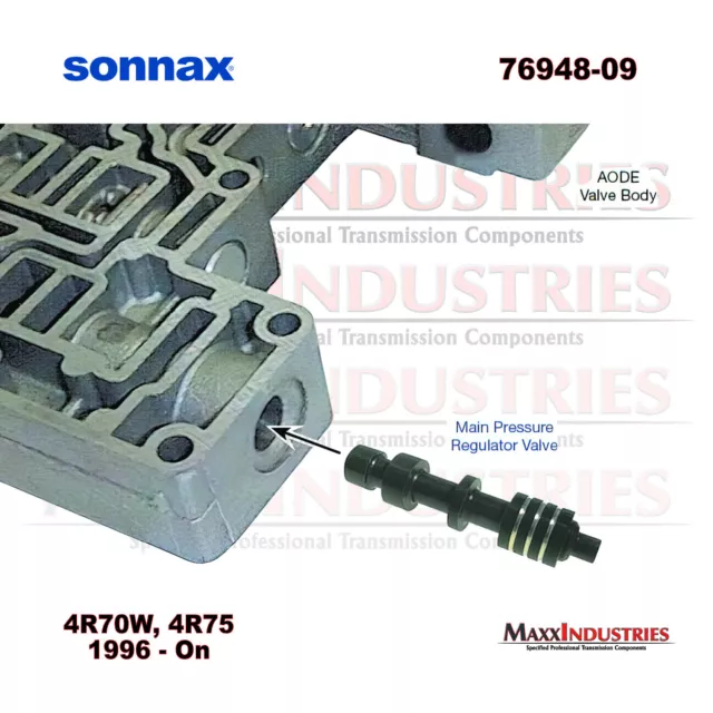 Sonnax 76948-09 4R70W 4R75W AODE Transmissions Main Pressure Regulator Valve