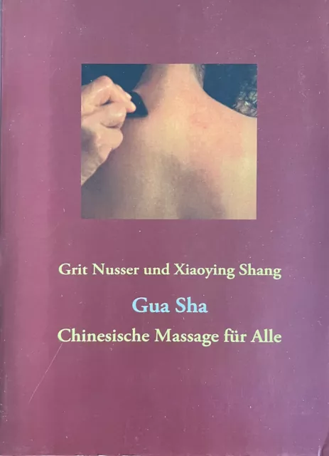 Gua Sha - Chinesische Massage für Alle_Buch