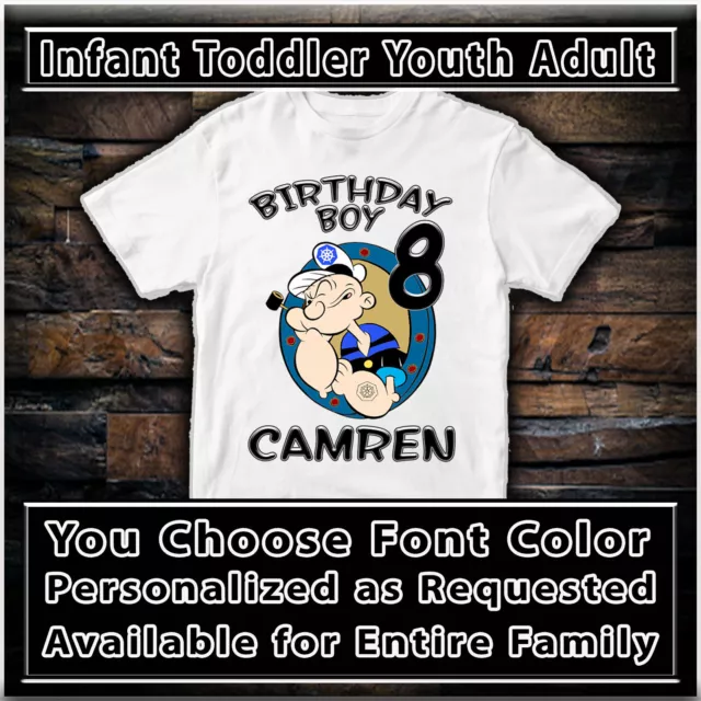 Popeye Birthday Shirt Kid Girl Family Custom T-shirt Personalized Tshirt Boy
