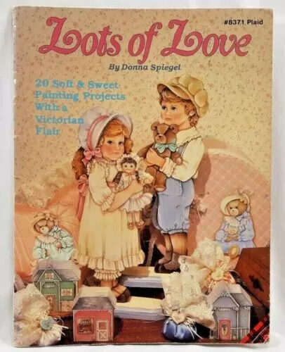 1988 Plaid Lots of Love 8371 libro de patrones de pintura decorativa 20 proyectos 6311