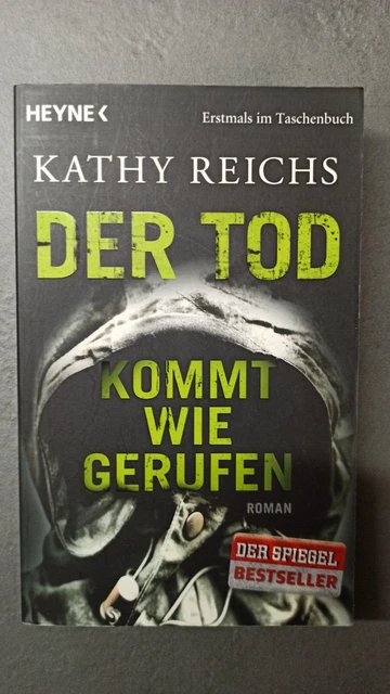 Der Tod kommt wie gerufen von Kathy Reichs (2010, Taschenbuch)