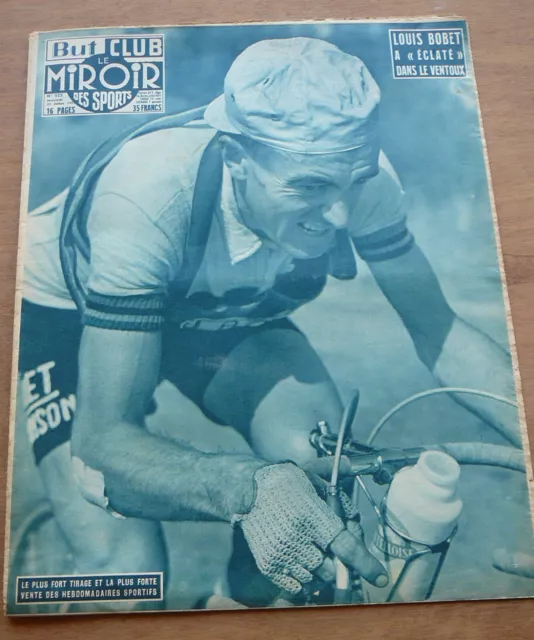 Le Miroir Des Sports N° 525 Du 20 07 1955 . Tour De France Louis Bobet A Eclate