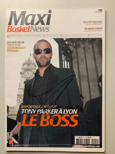 Maxi Basket News Juin 2009 - Tony Parker - Spurs - Signature - Dedicace