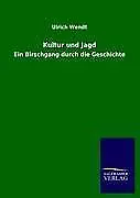 Kultur und Jagd | Buch | 9783846017555