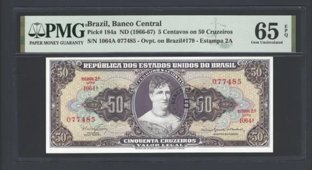 Brazil 5 Centavos on 50 Cruzeiros ND(1966-67) P184a Uncirculated Grade 65