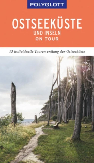 POLYGLOTT on tour Reiseführer Ostseeküste & Inseln Peter Höh