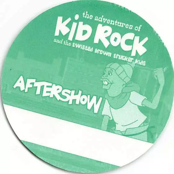 Kid Rock Backstage Pass Green Circle Aftershow Variant