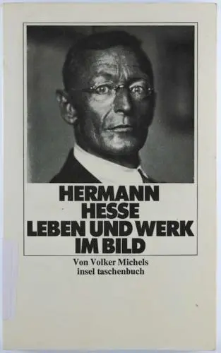Hermann Hesse. Leben und Werk im Bild| Buch| Michels, Volker