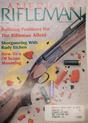The American Rifleman Magazine - July 1990 - Vintage