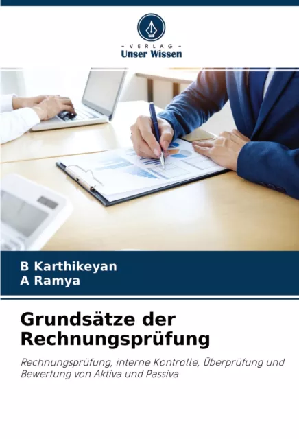Grundsätze der Rechnungsprüfung B. Karthikeyan (u. a.) Taschenbuch Paperback