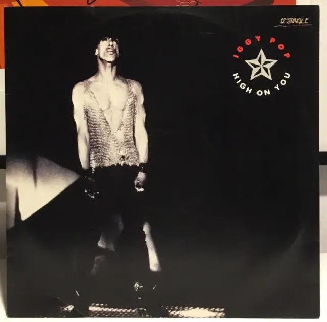 Iggy Pop – High On You	 - Vinyl 12" Australia 1988 RARE Punk Stooges sex pistols