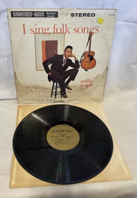 Willie Wright I Sing Folk Songs (Vinyl, 1958) Concert-Disc CS-45 VG+ LP Record 2