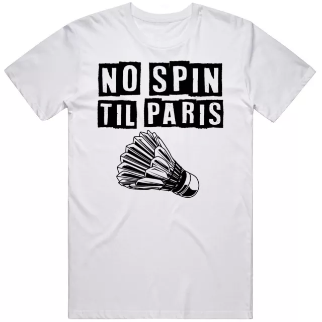 No Spin Serve Badminton Fan  T Shirt
