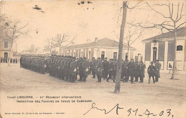 CPA 33 LIBOURNE 57e REGIMENT D'INFANTERIE INSPECTION DES TROUPES EN TENUE DE CAM