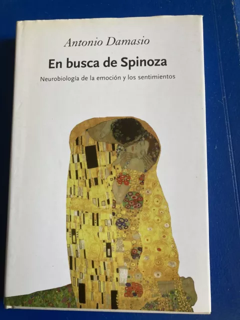 EN BUSCA DE SPINOZA, Libro de Antonio Damasio