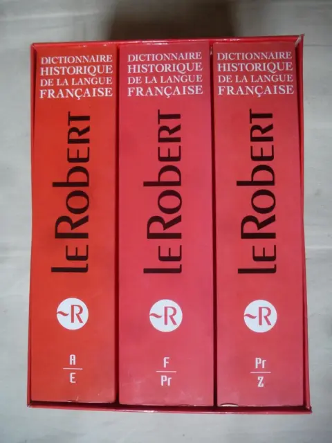 Dictionnaire historique de la langue française, 3 tomes, Alain Rey, Robert 2006