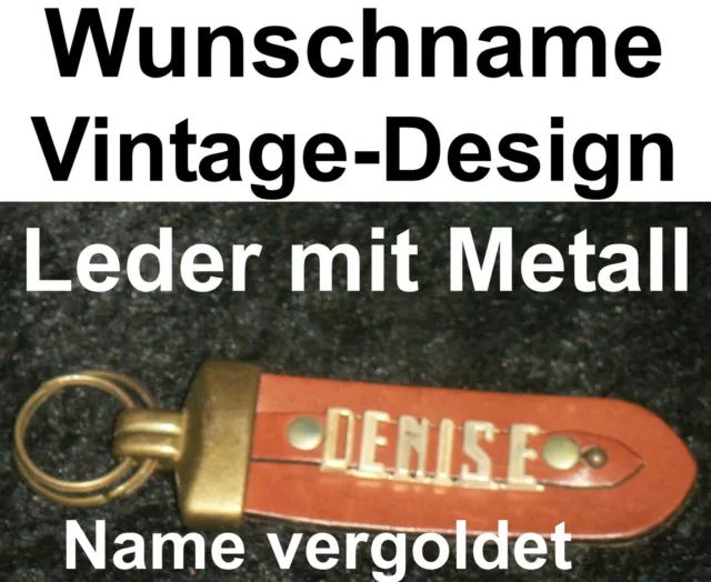 Key Ring Denise Vintage Leather Metal Name Request Gold Plated Name New