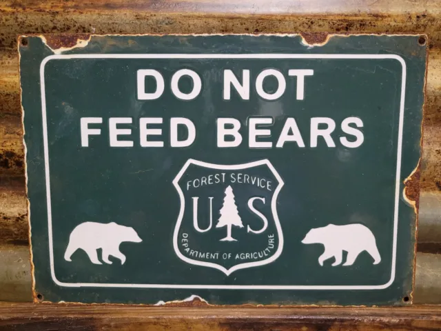 Vintage Us Forest Service Porcelain Sign 16" Dont Feed Bear National Park Ranger