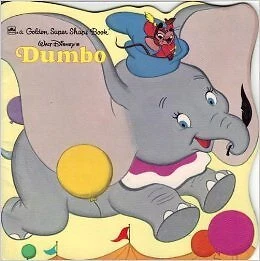 WALT DISNEY'S DUMBO (A GOLDEN SUPER SHAPE BOOK) By Not Available Mint Condition