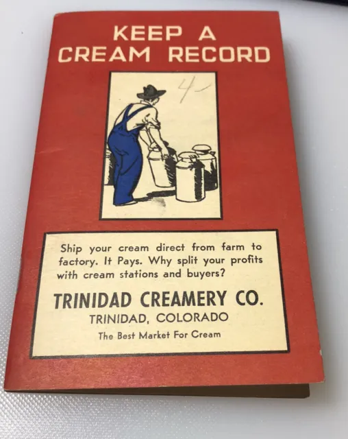 1936 Trinidad Creamery Colorado Dairy Farmer Cows Farm To Factory Ag Guide Book