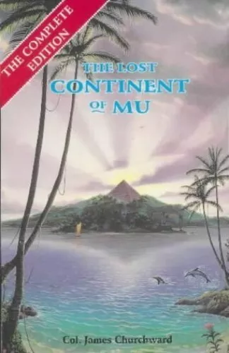 The Lost Continent of Mu, Churchward, James