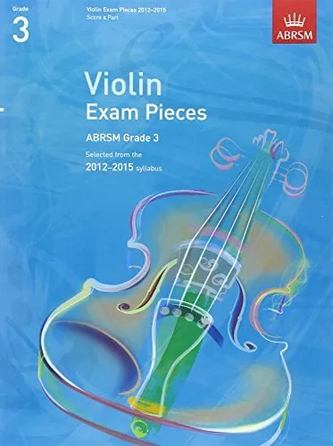 Violin Exam Pieces 2012-2015, ABRSM Grade 3, Score & Part: S by ABRSM 1848493274