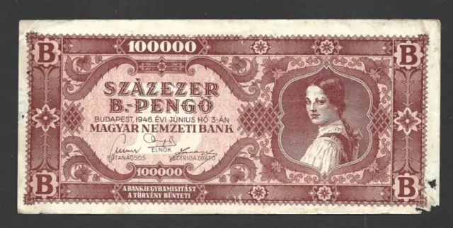 100 000 B-Pengo Vg  Banknote From  Hungary 1946 Pick-133 Rare