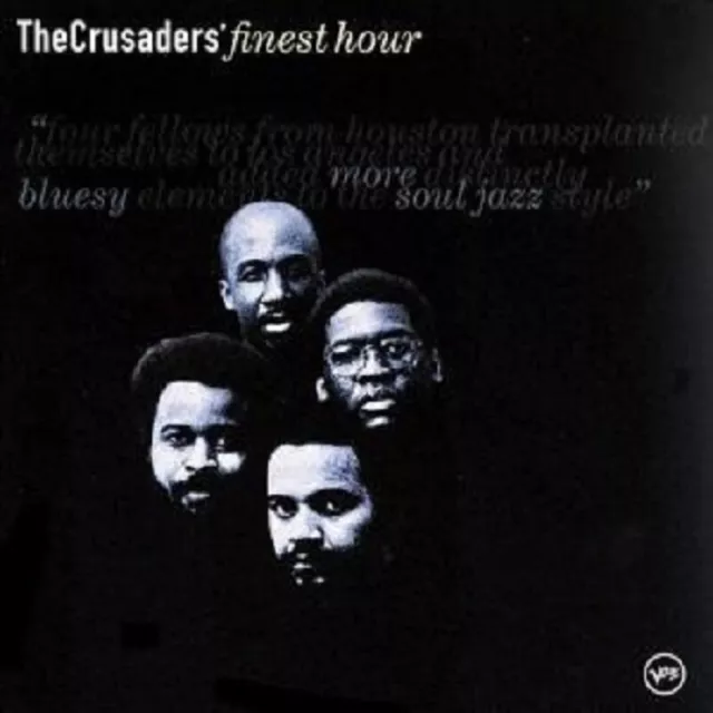 The Crusaders "Finest Hour (Best Of)" Cd New